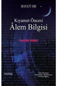 Hayykitap Kıyamet Öncesi Alem Bilgisi