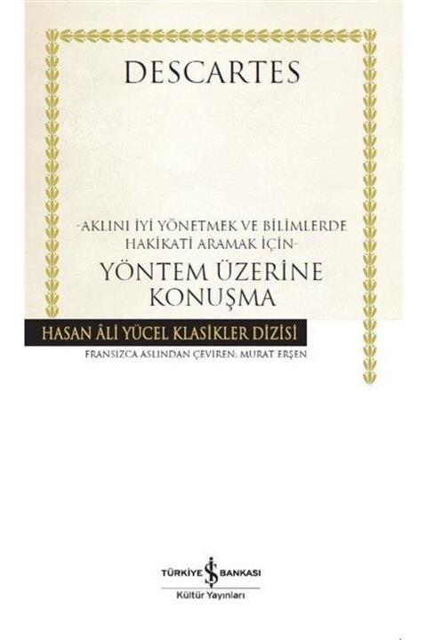 İş Bankası Yayınları Yöntem Üzerine Konuşma (karton Kapak)