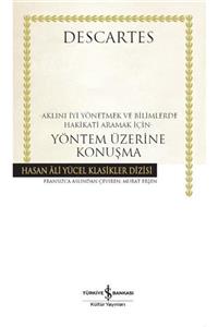 İş Bankası Yayınları Yöntem Üzerine Konuşma (karton Kapak)