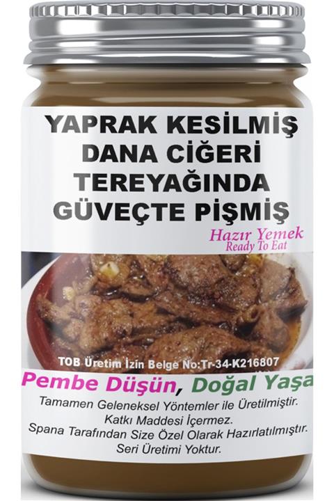 SPANA Ev Yapımı Katkısız Tereyağında Güveçte Pişmiş  Yaprak Kesilmiş Dana Ciğeri 330gr