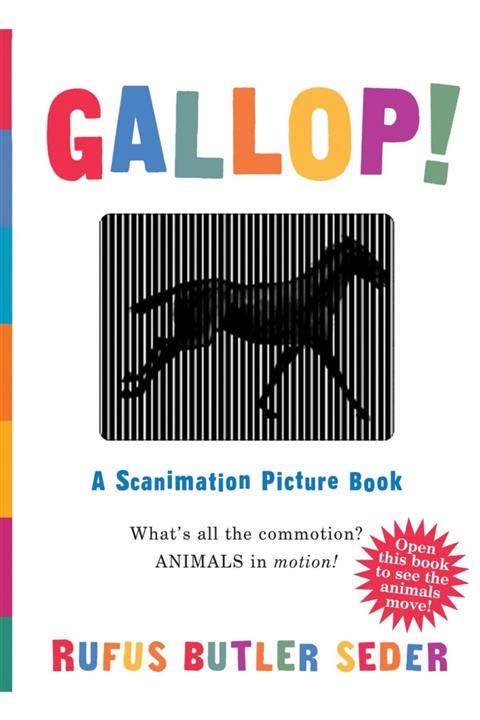 Workman Publishing Gallop!: A Scanimation Picture Book