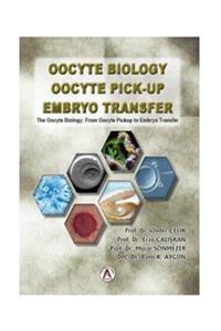 Akademisyen Kitabevi Oocyte Bıology Oocyte Pıck-up Embryo Transfer