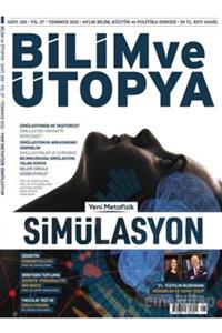 Bilim ve Ütopya Dergisi Yayınları Bilim Ve Ütopya Dergisi Sayı: 325 Temmuz 2021