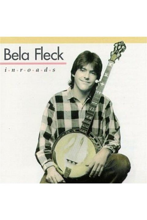 Universal Bela Fleck Inroads