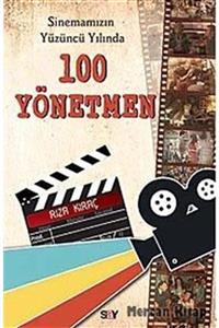 Say Yayınları Sinemamızın Yüzüncü Yılında 100 Yönetmen