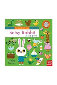 Nosy Crow Book About Betsy Rabbit Park