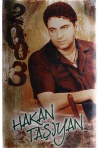 Şenses Hakan Taşıyan - 2003 (kaset)