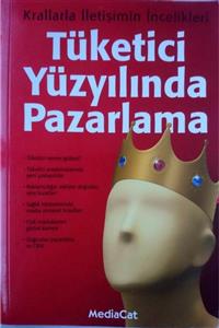 Kapital Tüketici Yüzyılında Pazarlama (2. E L Kitap)