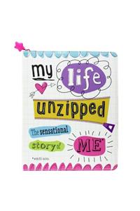 Make Believe Ideas My Lıfe Unzıpped: The Sensatıonal Story Of Me