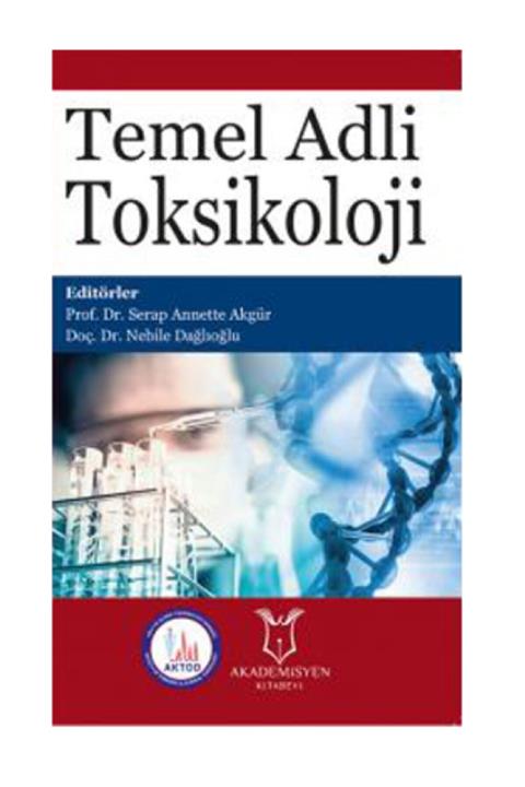 Akademisyen Kitabevi Temel Adli Toksikoloji