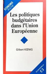 KitapSever Les Politiques Budgetaires Dans Lunion Europeenne