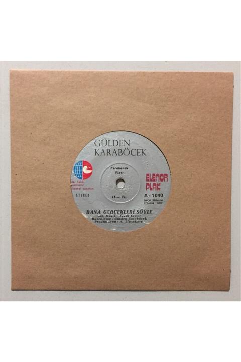Plakevi İzmir Gülden Karaböcek Bana Gerçekleri Söyle - Dur Dinle Sevgilim 45 Lik