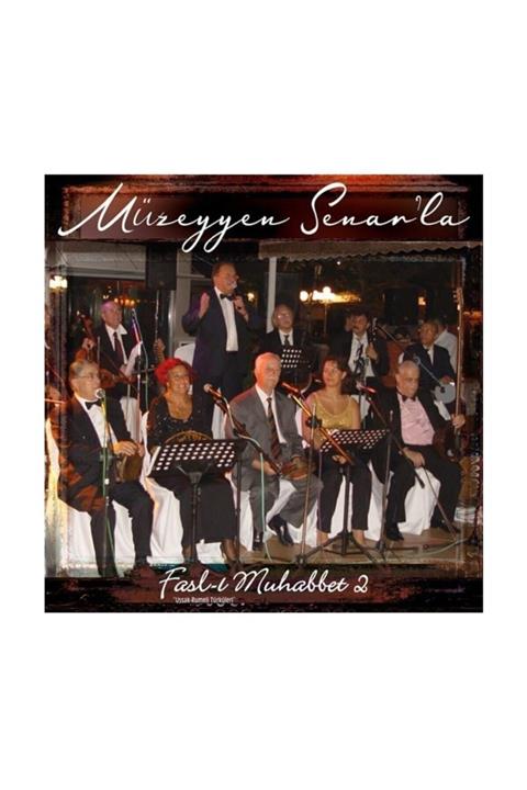 Pal Plak - Müzeyyen Senar - Fasl-ı Muhabbet 2