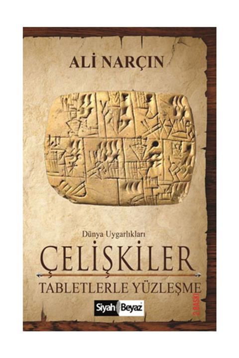 Siyah Beyaz Yayınları Çelişkiler - Tabletlerle Yüzleşme