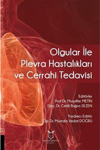 Akademisyen Kitabevi Olgular Ile Plevra Hastalıkları Ve Cerrahi Tedavisi - Celal Buğra Sezen 9786257409650