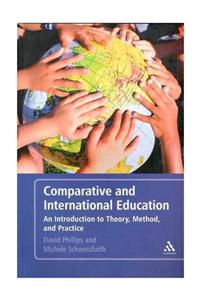 Kolektif Kitap Comparative And International Education: An Introduction To Theory, Method, And Practice