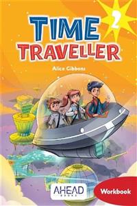 Ahead Books Time Traveller 2 Workbook + Online Games - Alice Gibbons