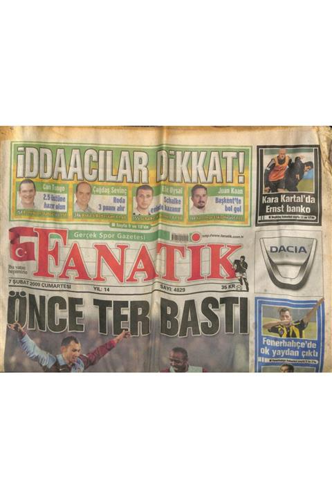 Gökçe Koleksiyon Fanatik Gazetesi 7 Şubat 2009 Fenerbahçe'de Ok Yaydan Çıktı