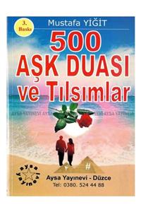 AYSA YAYINLARI 500 Aşk Duası Ve Tılsımlar Mustafa Yiğit