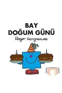 DOĞAN EGMONT ÇOCUK KİTAPLARI Bay Doğum Günü