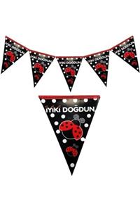 MascotShop Uğur Böceği Temalı Iyiki Doğdun Üçgen Siyah Flama 2 Metre