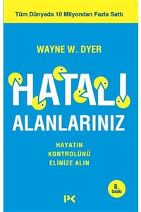 Profil Kitap Hatalı Alanlarınız - Wayne W. Dyer 9789759960308