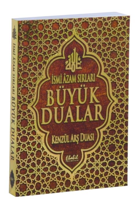 Ebabil Yayınları Ismi Azam Sırları Ve Büyük Dualar
