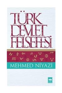 Ötüken Neşriyat Türk Devlet Felsefesi