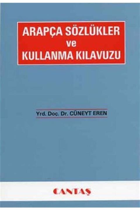 Cantaş Yayınları Arapça Sözlükler Ve Kullanma Kılavuzu