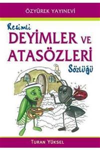 Özyürek Yayınları  Hikaye Kitapları Resimli Deyimler Ve Atasözleri Sözlüğü