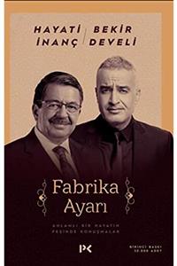 Profil Kitap Fabrika Ayarı  Hayati İnanç