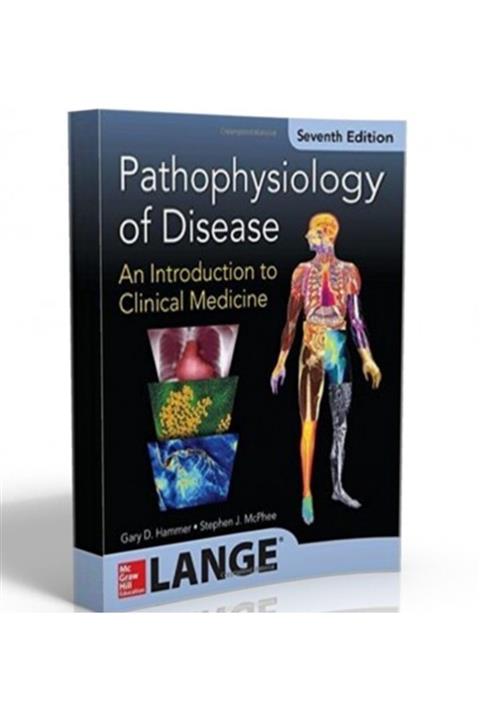 McgrawHill Pathophysiology Of Disease: An Introduction To Clinical Medicine