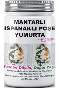 SPANA Mantarlı Iklı Poşe Yumurta Ev Yapımı Katkısız 330gr
