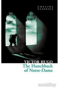 HarperCollins Publishers The Hunchback Of Notre-dame (collins Classics)