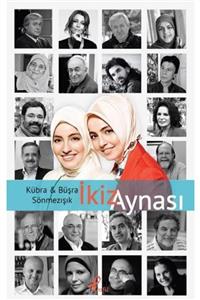 Profil Kitap İkiz Aynası - Kübra & Büşra Sönmezışık