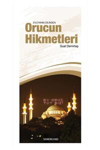 Semerkand Basım Yayın Orucun Hikmetleri