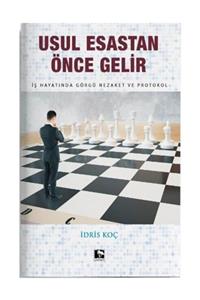 Çınaraltı Yayınları Usul Esastan Önce Gelir