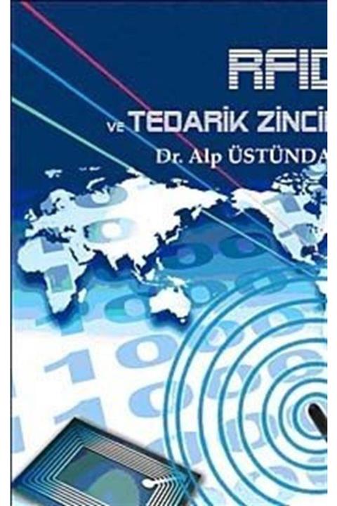 Sistem Yayıncılık Rfıd Ve Tedarik Zinciri