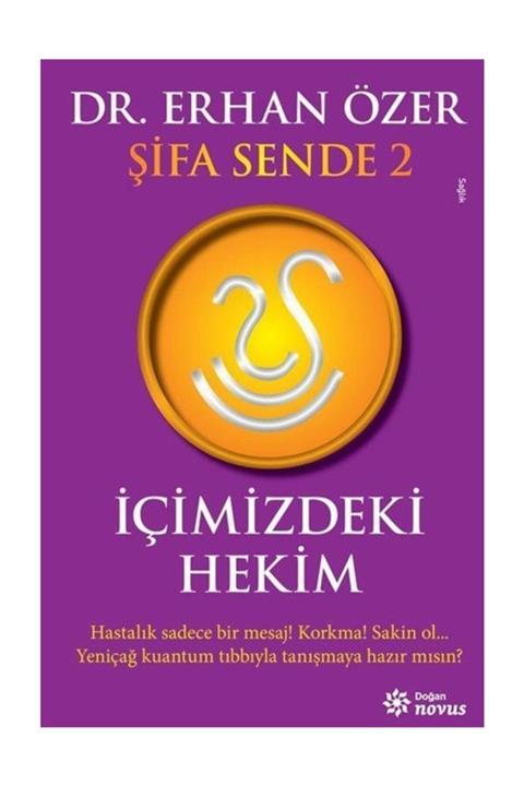 Doğan Novus Şifa Sende 2 : İçimizdeki Hekim