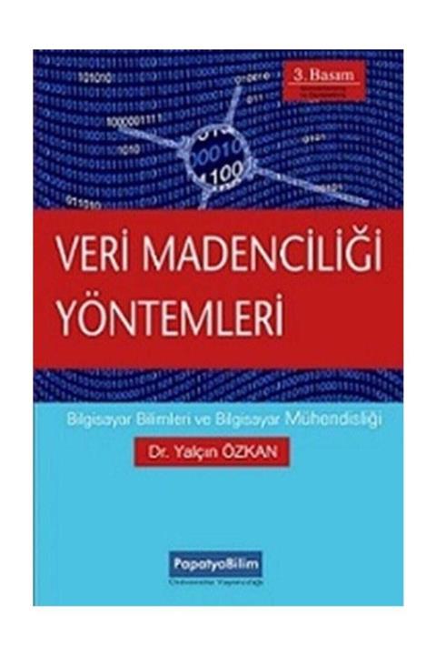 Papatya Bilim Veri Madenciliği Yöntemleri