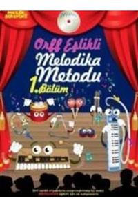 Porte Müzik Eğitim Merkezi Orff Eşlikli Melodika Metodu 1. Bölüm