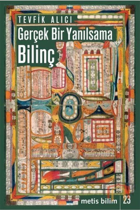 Metis Yayınları Gerçek Bir Yanılsama