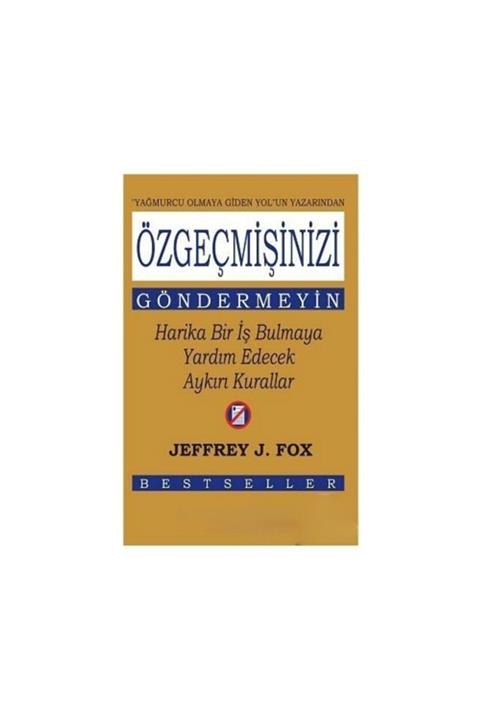 Nokta Yayınları Özgeçmişinizi Göndermeyin Jeffrey J. Fox