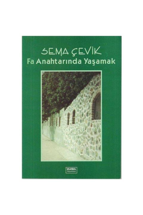 KitapSever Fa Anahtarında Yaşamak ( Ithaflı Ve Imzalıdır )