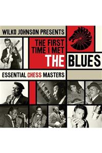 Asrın Müzik Wilko Johnson Çeşitli Sanatçılar-First Time I Met The Blues: Chess Blues -cd