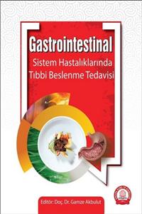 Ankara Nobel Tıp Kitapevleri Gastrointestinal Sistem Hastalıklarında Beslenme Tedavisi