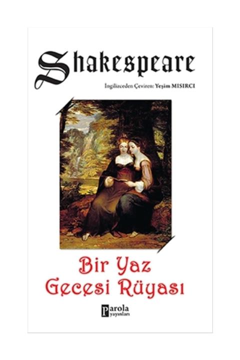 Parola Yayınları Bir Yaz Gecesi Rüyası