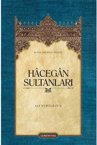 Semerkand Kitap Hacegan Sultanları - Ali Yurtgezen 9786055078164