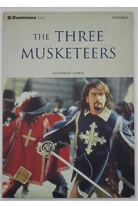 OXFORD UNIVERSITY PRESS Oxford Dominoes Stage 2 The Three Musketeers