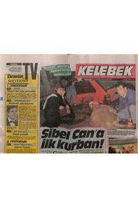 Gökçe Koleksiyon Hürriyet Gazetesi Kelebek Eki 4 Aralık 1987 - Sibel Can'a Ilk Kurban Gz63609